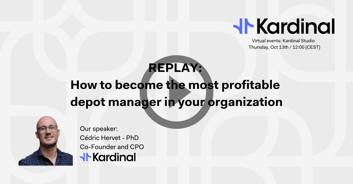 Replay webinar how to become the most profitable depot manager in your organization?